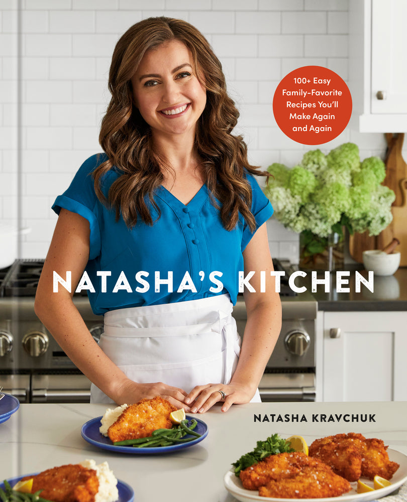 Book cover for Natasha's Kitchen: 100+ Easy Family-Favorite Recipes You'll Make Again and Again: A Cookbook