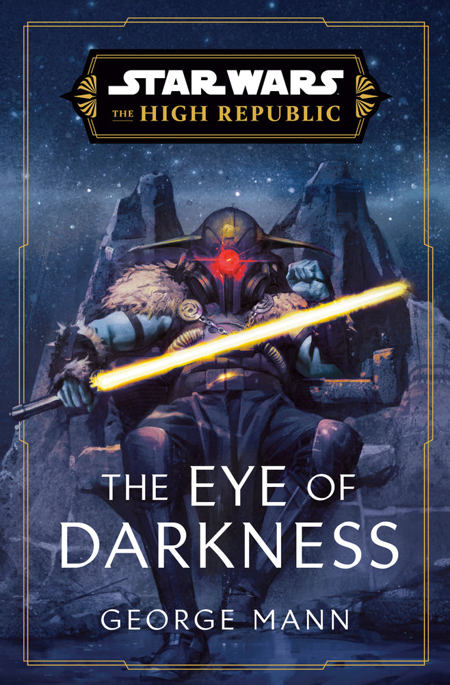 Book cover for Star Wars: The Eye of Darkness (the High Republic)