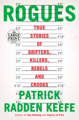 Book cover for Rogues: True Stories of Grifters, Killers, Rebels and Crooks