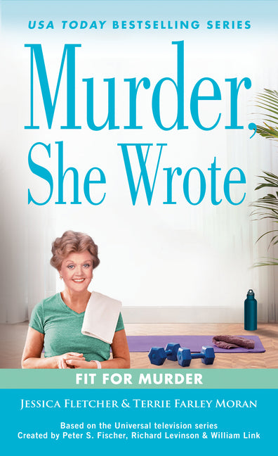 Book cover for Murder, She Wrote: Fit for Murder
