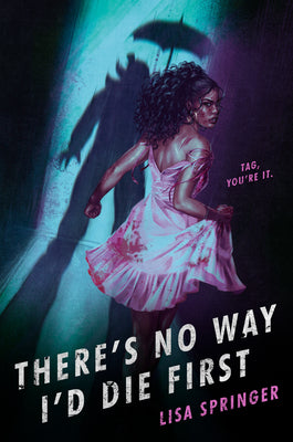 Book cover for There's No Way I'd Die First