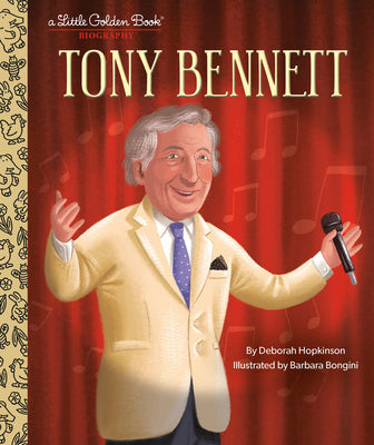 Book cover for Tony Bennett: A Little Golden Book Biography
