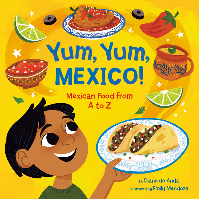Book cover for Yum, Yum, Mexico!: Mexican Food from A to Z