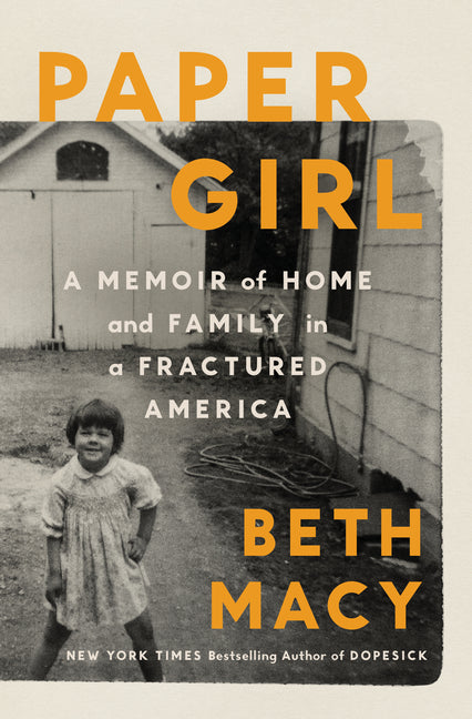 Book cover for Paper Girl: A Memoir of Home and Family in a Fractured America