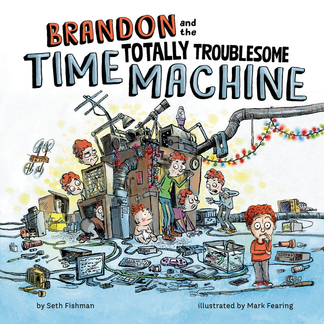 Book cover for Brandon and the Totally Troublesome Time Machine