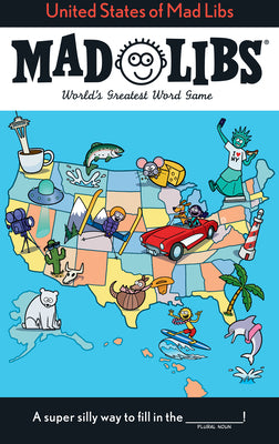 Book cover for United States of Mad Libs: World's Greatest Word Game