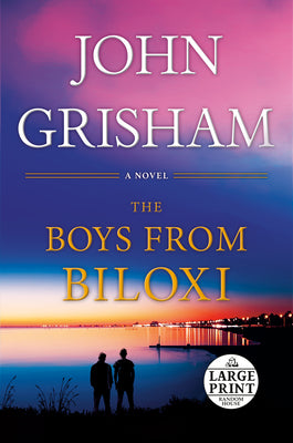 Book cover for The Boys from Biloxi: A Legal Thriller