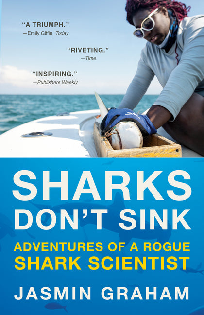Book cover for Sharks Don't Sink: Adventures of a Rogue Shark Scientist