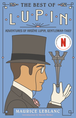 Book cover for The Best of Lupin: Adventures of Arsène Lupin, Gentleman-Thief