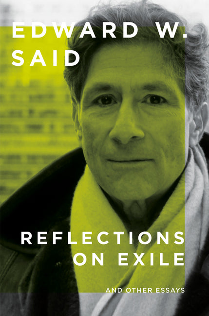 Book cover for Reflections on Exile: And Other Essays
