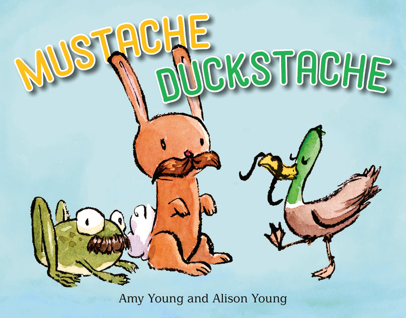 Book cover for Mustache Duckstache