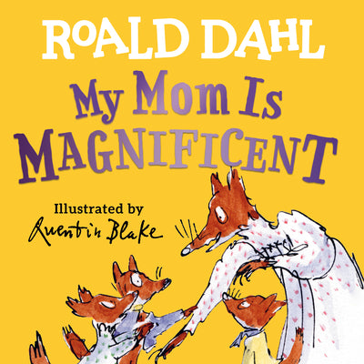 Book cover for My Mom Is Magnificent