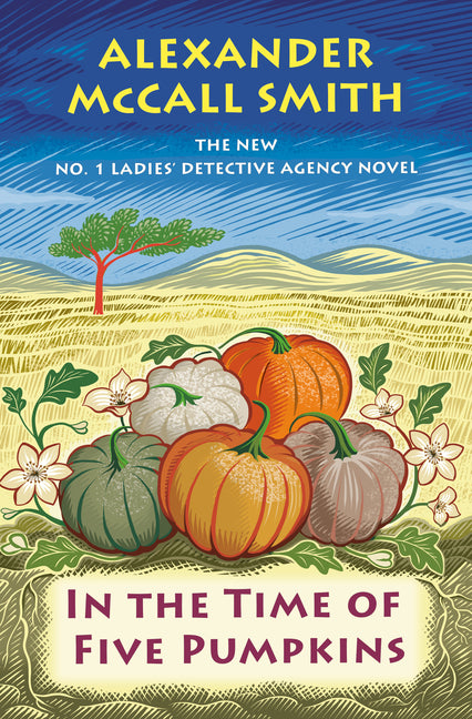 Book cover for In the Time of Five Pumpkins: No. 1 Ladies' Detective Agency (26)
