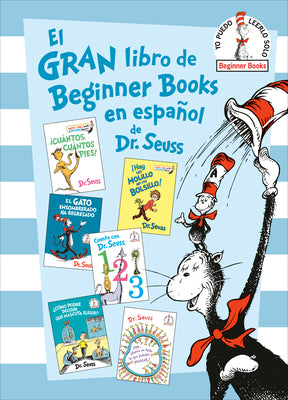 Book cover for El Gran Libro de Beginner Books En Español de Dr. Seuss (the Big Book of Beginner Books by Dr. Seuss)
