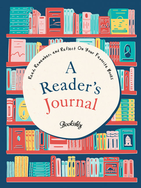 Book cover for Reader's Journal: Read, Remember, and Reflect on Your Favorite Books
