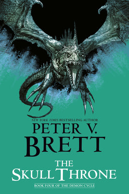 Book cover for The Skull Throne: Book Four of the Demon Cycle