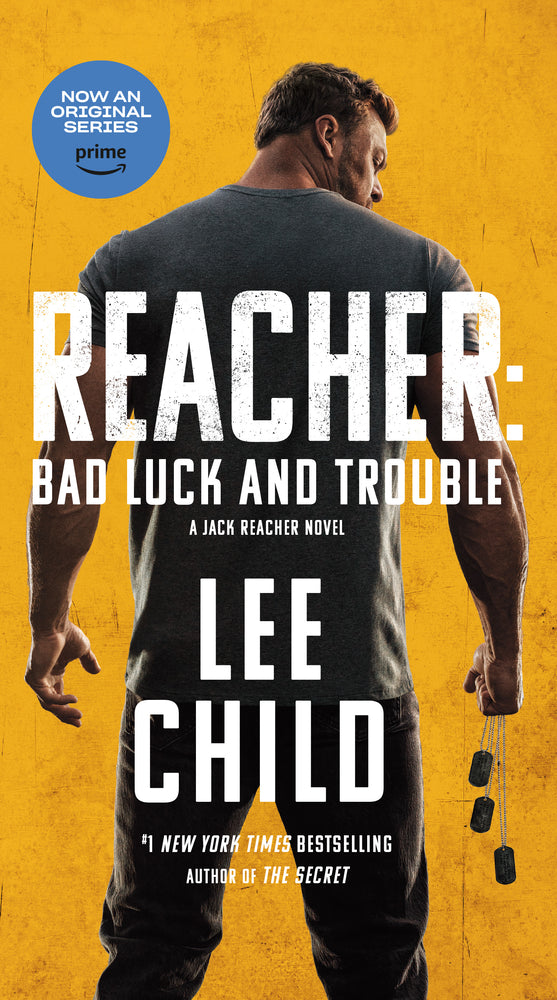 Book cover for Reacher: Bad Luck and Trouble (Movie Tie-In): A Jack Reacher Novel