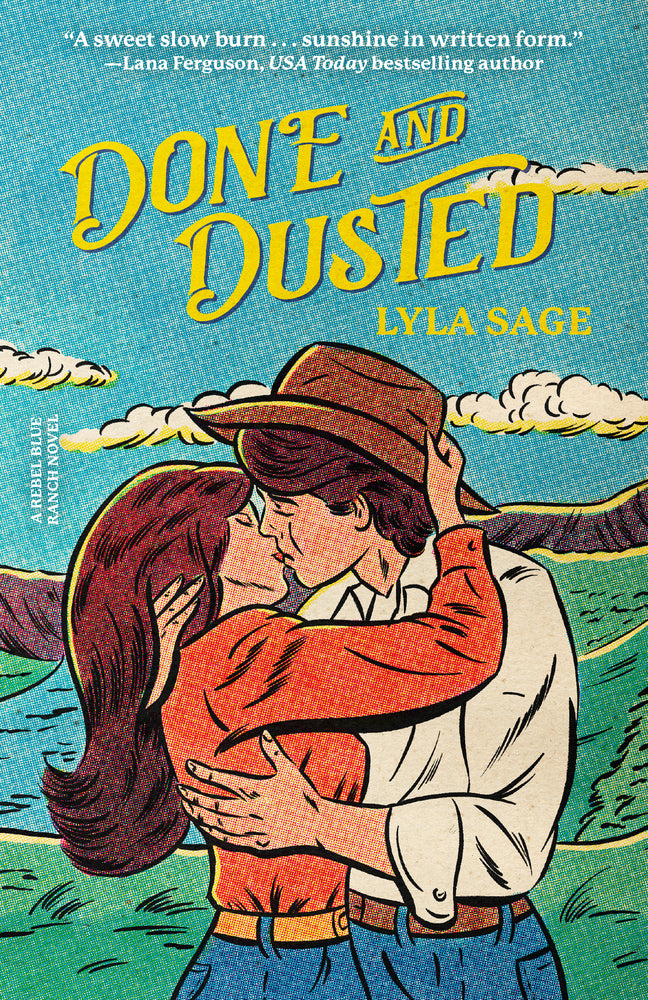 Book cover for Done and Dusted: A Rebel Blue Ranch Novel