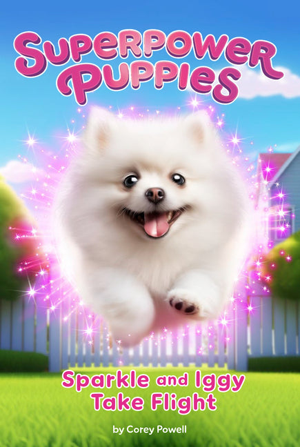 Book cover for Sparkle and Iggy Take Flight #2