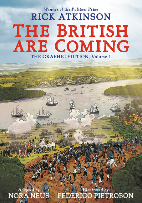 Book cover for British Are Coming: The Graphic Edition, Volume 1