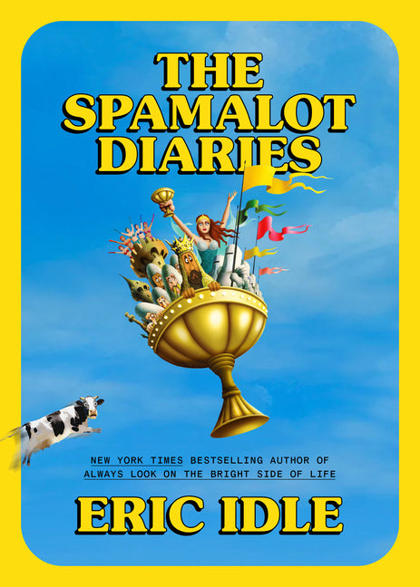 Book cover for Spamalot Diaries