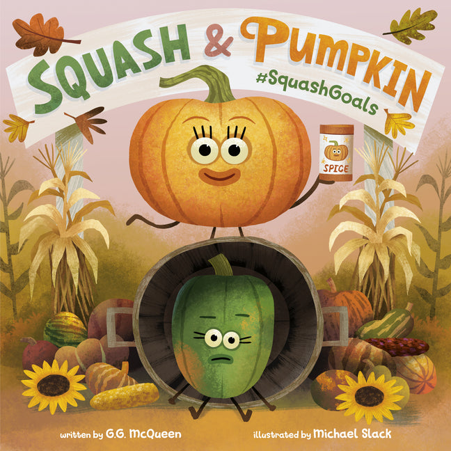 Book cover for Squash & Pumpkin: #Squashgoals