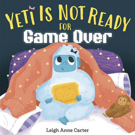 Book cover for Yeti Is Not Ready for Game Over