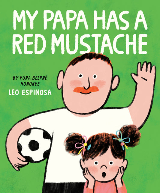 Book cover for My Papa Has a Red Mustache