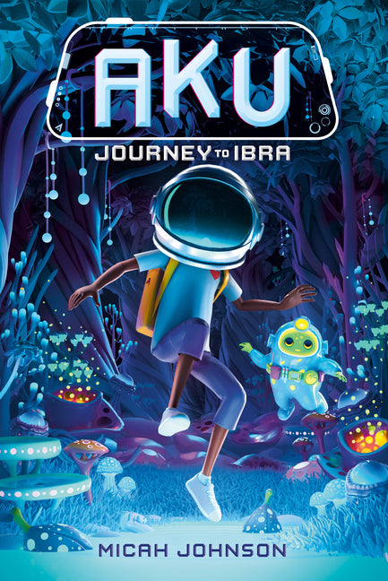 Book cover for Aku: Journey to Ibra