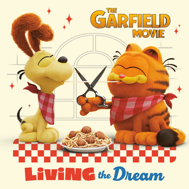 Book cover for Living the Dream (the Garfield Movie)