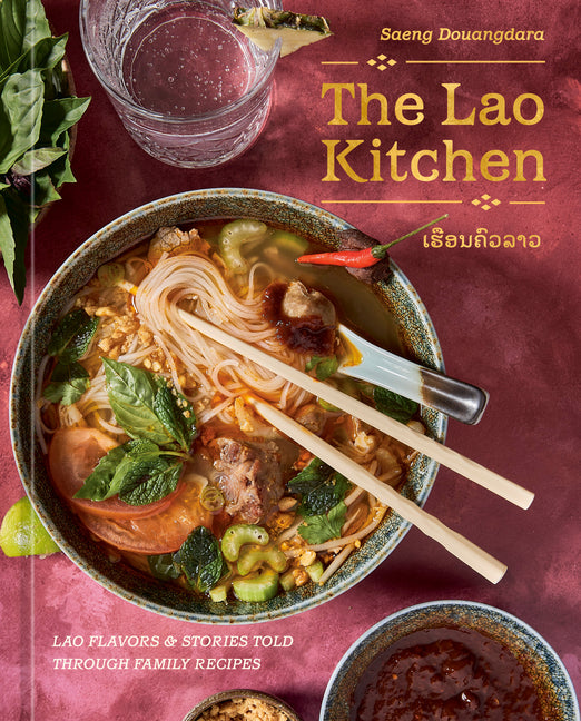 Book cover for Lao Kitchen: Lao Flavors and Stories Told Through Family Recipes