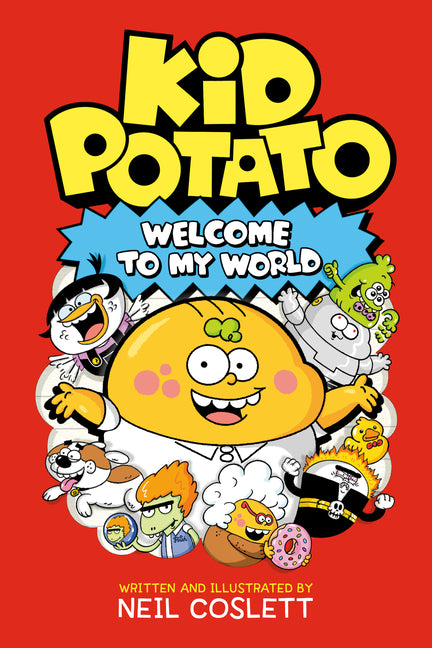 Book cover for Kid Potato: Welcome to My World
