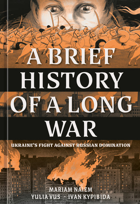 Book cover for Brief History of a Long War: Ukraine's Fight Against Russian Domination