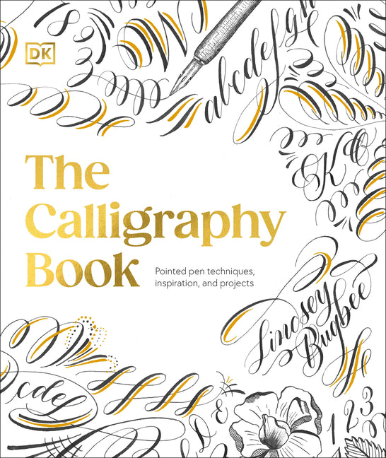 Book cover for Calligraphy Book: Pointed Pen Techniques, Inspiration, and Projects