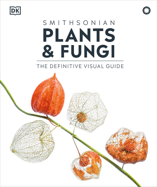 Book cover for Plants and Fungi: The Definitive Visual Encyclopedia