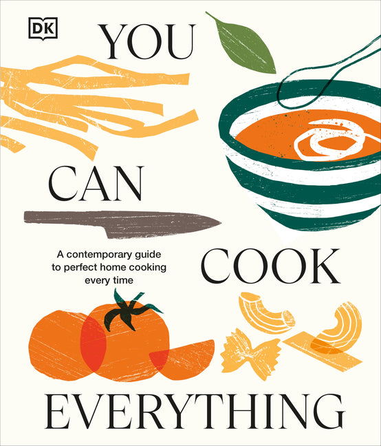 Book cover for You Can Cook Everything: A Comprehensive Guide to Home-Cooking Every Time