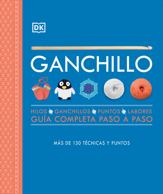 Book cover for Ganchillo (Crochet): Guía Completa Paso a Paso