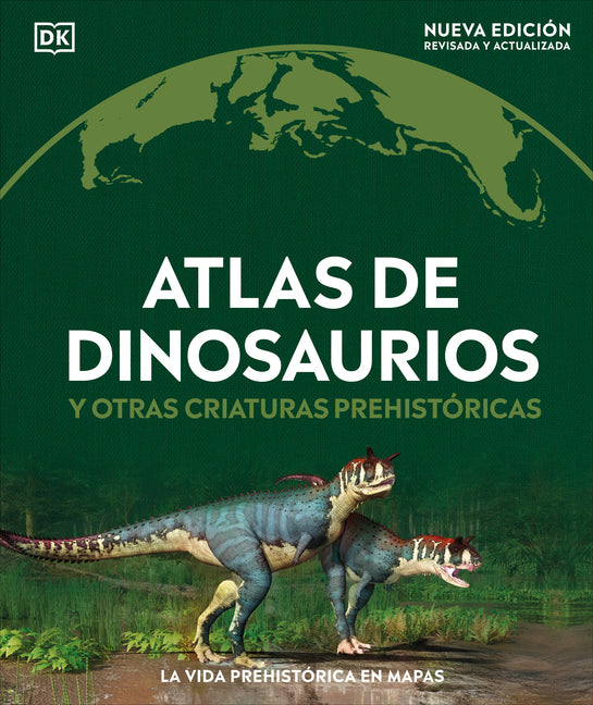 Book cover for Atlas de Dinosaurios (Where on Earth? Dinosaurs and Other Prehistoric Life)