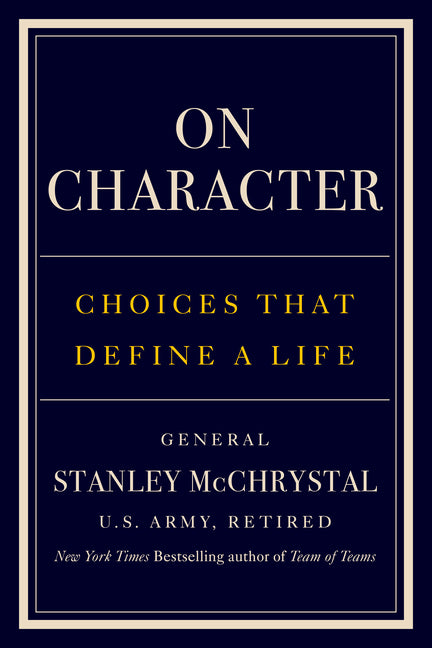 Book cover for On Character: Choices That Define a Life