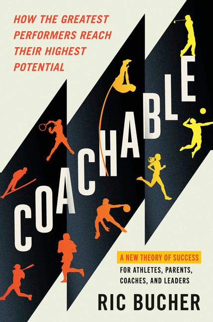 Book cover for Coachable: How the Greatest Performers Reach Their Highest Potential
