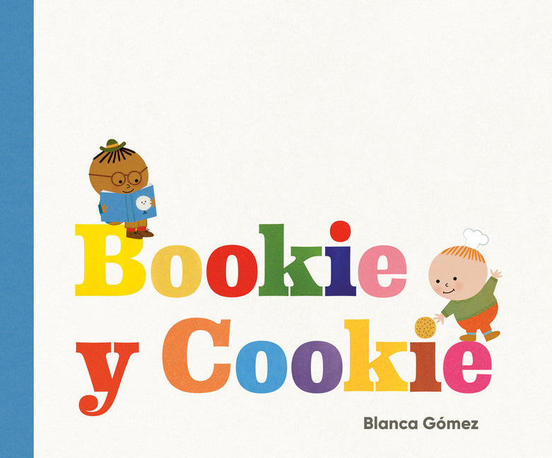 Book cover for Bookie Y Cookie (Bookie and Cookie Spanish Edition)