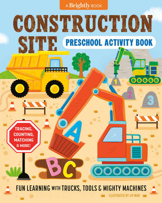 Book cover for Construction Site Preschool Activity Book: Fun Learning with Trucks, Tools, and Mighty Machines