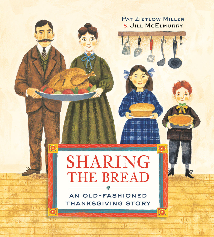 Book cover for Sharing the Bread: An Old-Fashioned Thanksgiving Story