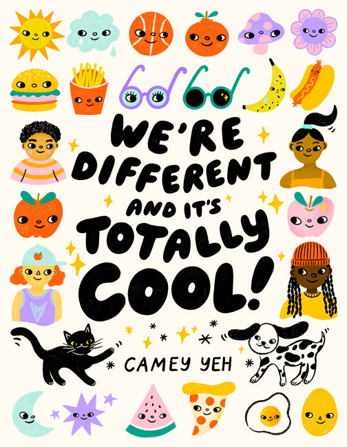 Book cover for We're Different and It's Totally Cool!