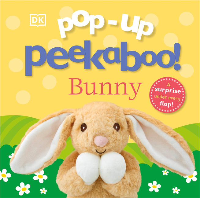 Book cover for Pop-Up Peekaboo! Bunny: A Surprise Under Every Flap!