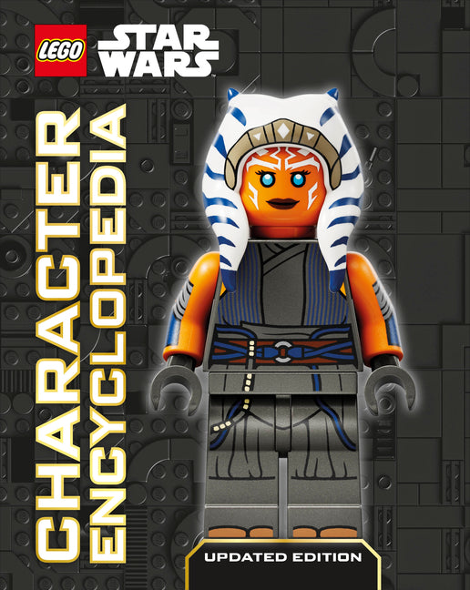 Book cover for Lego Star Wars Character Encyclopedia (Library Edition): The Ultimate Guide to the Best 200 Minifigures from the Lego Star Wars Galaxy; Without Minifi
