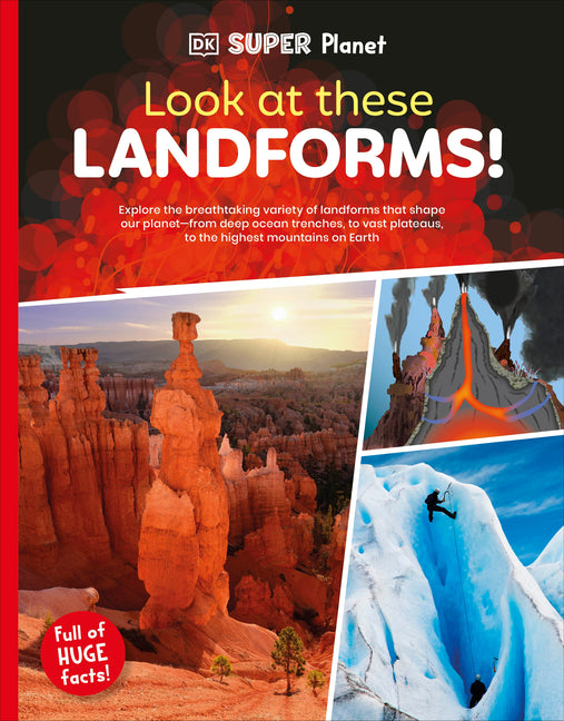 Book cover for DK Super Planet Look at These Landforms!