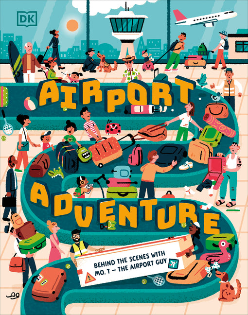 Book cover for Airport Adventure: With Mo T - The Airport Guy