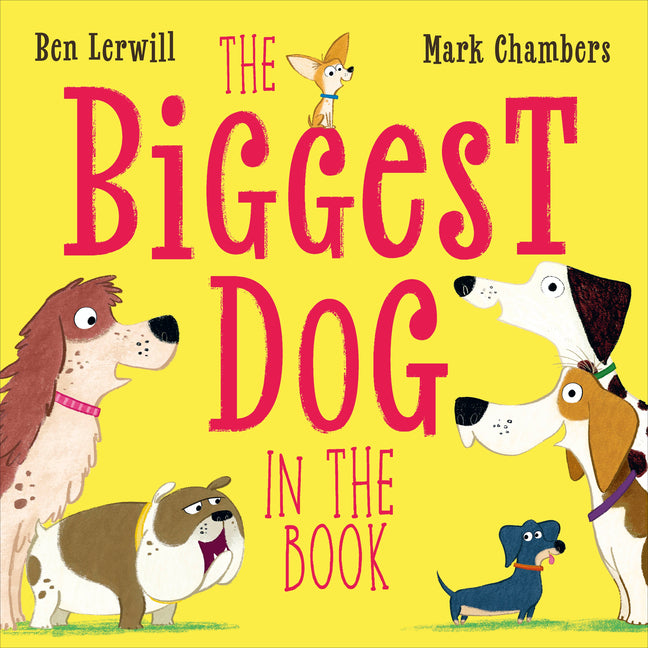 Book cover for Biggest Dog in the Book