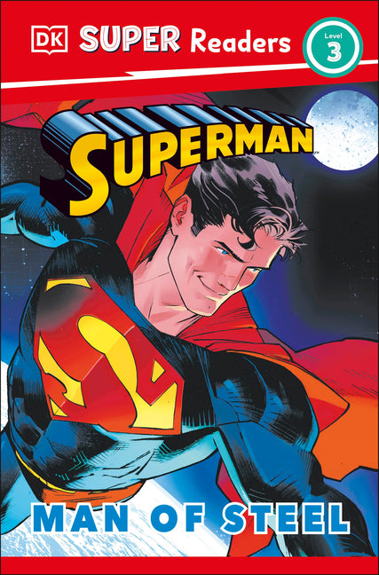 Book cover for DK Super Readers Level 3 Superman Man of Steel
